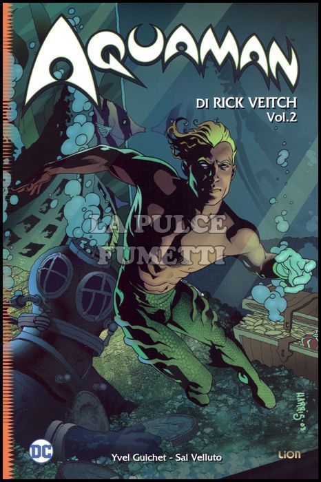DC UNIVERSE LIBRARY - AQUAMAN DI RICK VEITCH # 2: RINNEGATO VOL.2